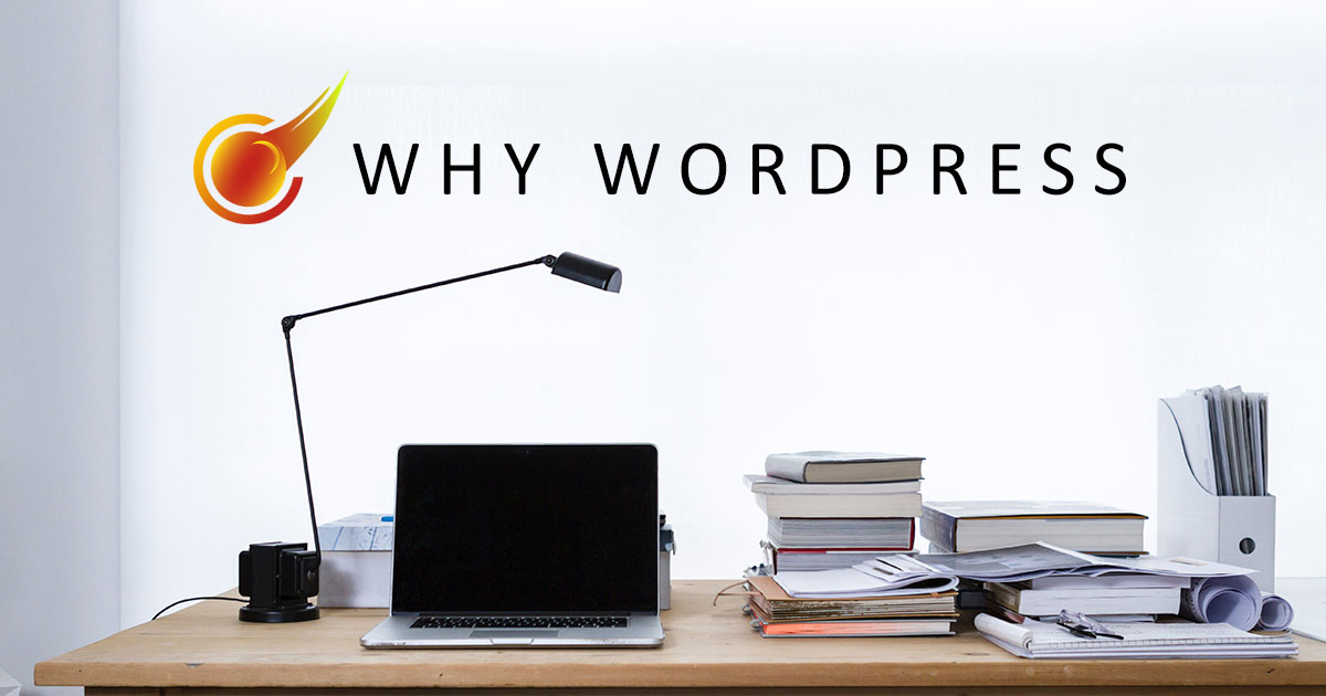 Why WordPress